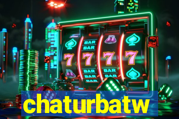 chaturbatw