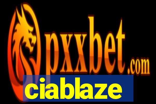 ciablaze