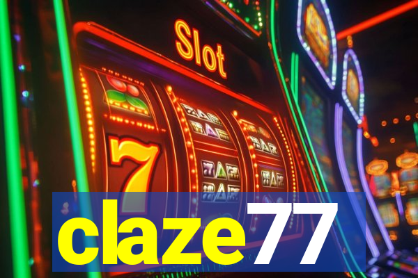 claze77