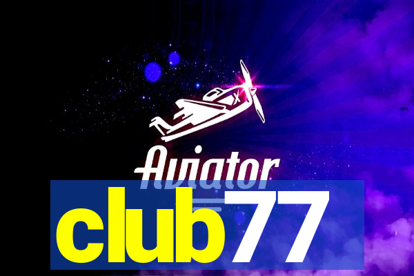 club77