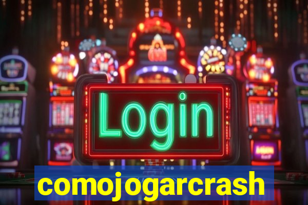 comojogarcrash