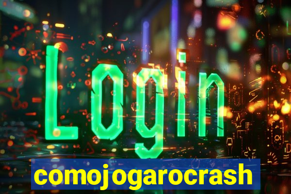 comojogarocrash