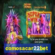 comosacar22bet