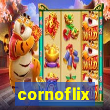 cornoflix