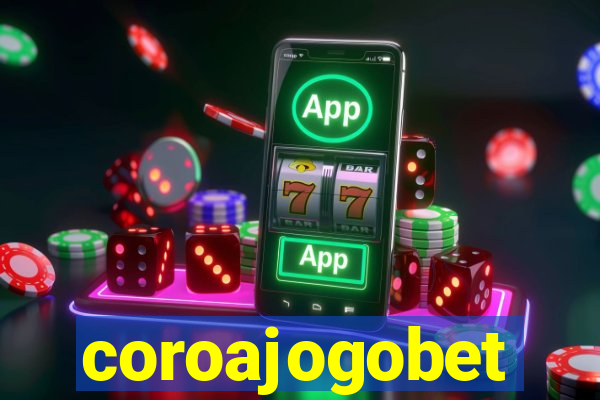 coroajogobet