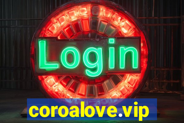 coroalove.vip