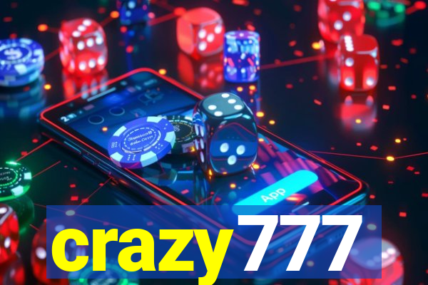 crazy777