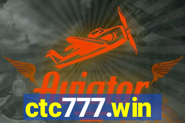 ctc777.win