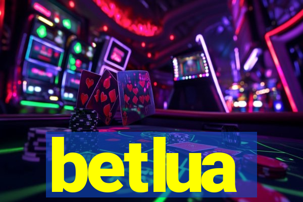 betlua