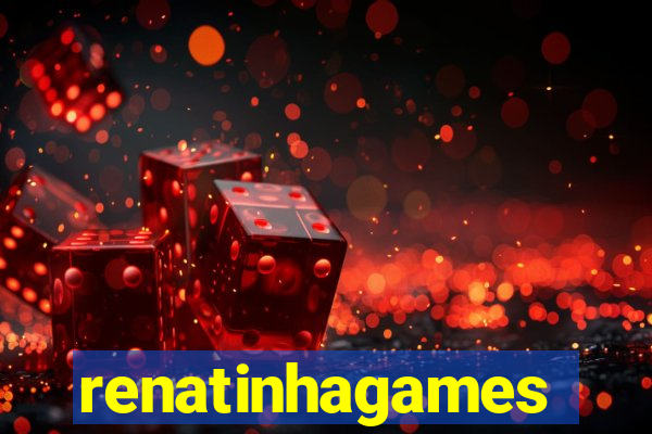 renatinhagames