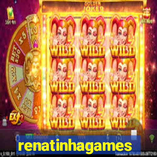 renatinhagames