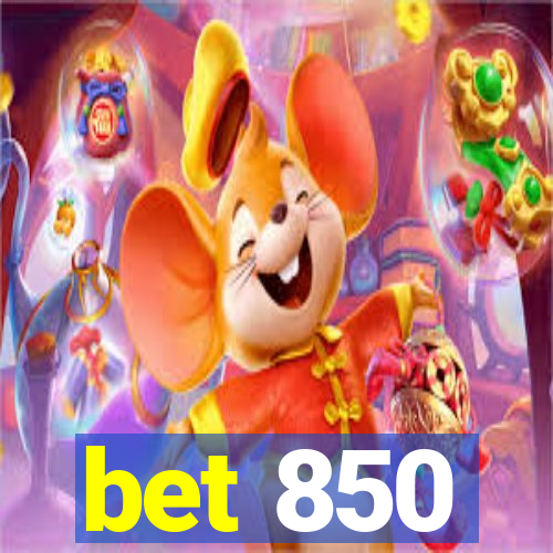 bet 850