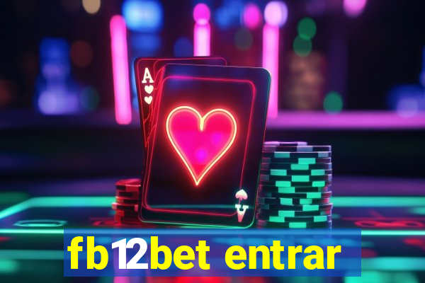 fb12bet entrar