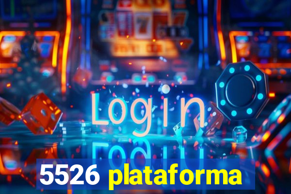 5526 plataforma