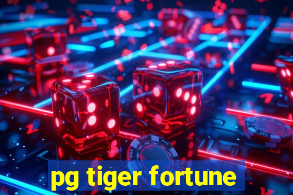 pg tiger fortune