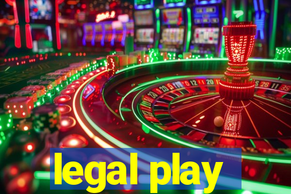 legal play