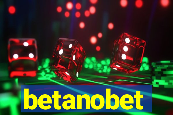 betanobet