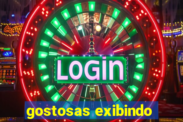 gostosas exibindo