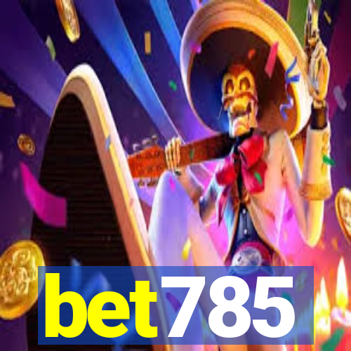 bet785