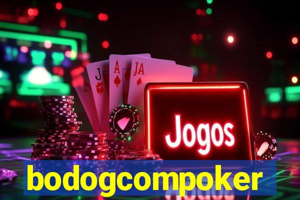 bodogcompoker