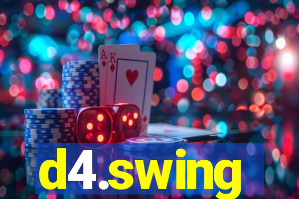 d4.swing