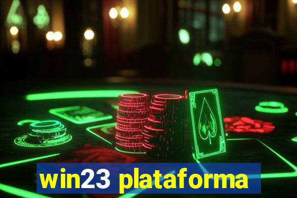 win23 plataforma