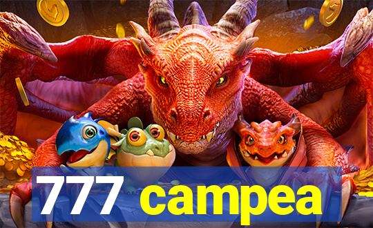 777 campea