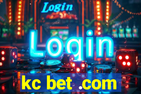 kc bet .com