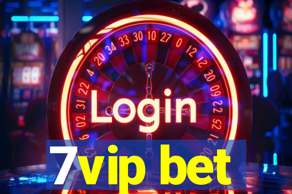 7vip bet