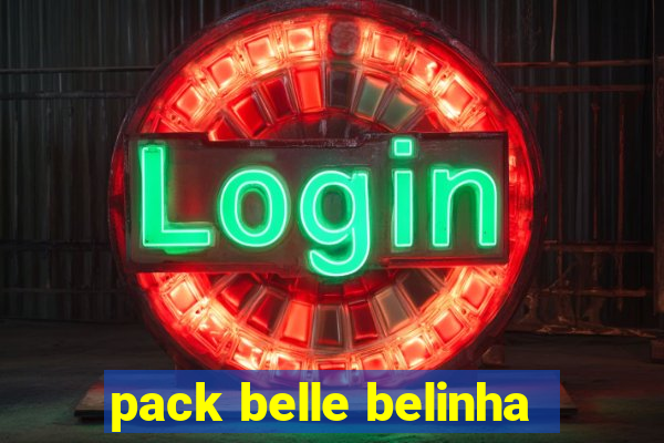 pack belle belinha