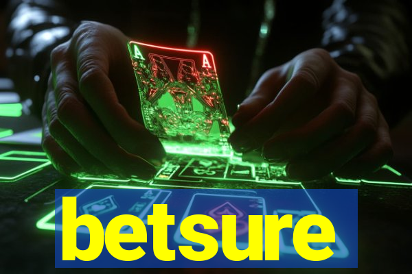 betsure