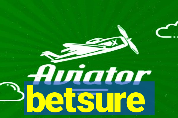 betsure