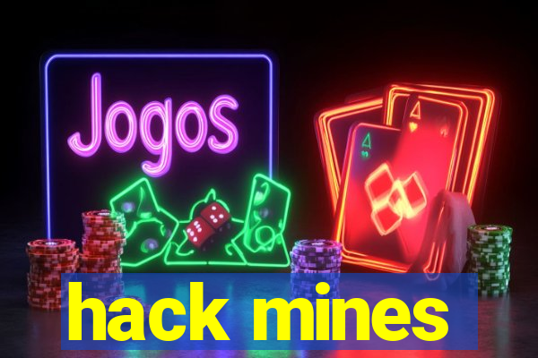 hack mines