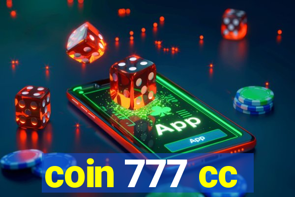 coin 777 cc