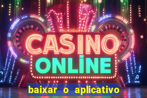 baixar o aplicativo da major sport