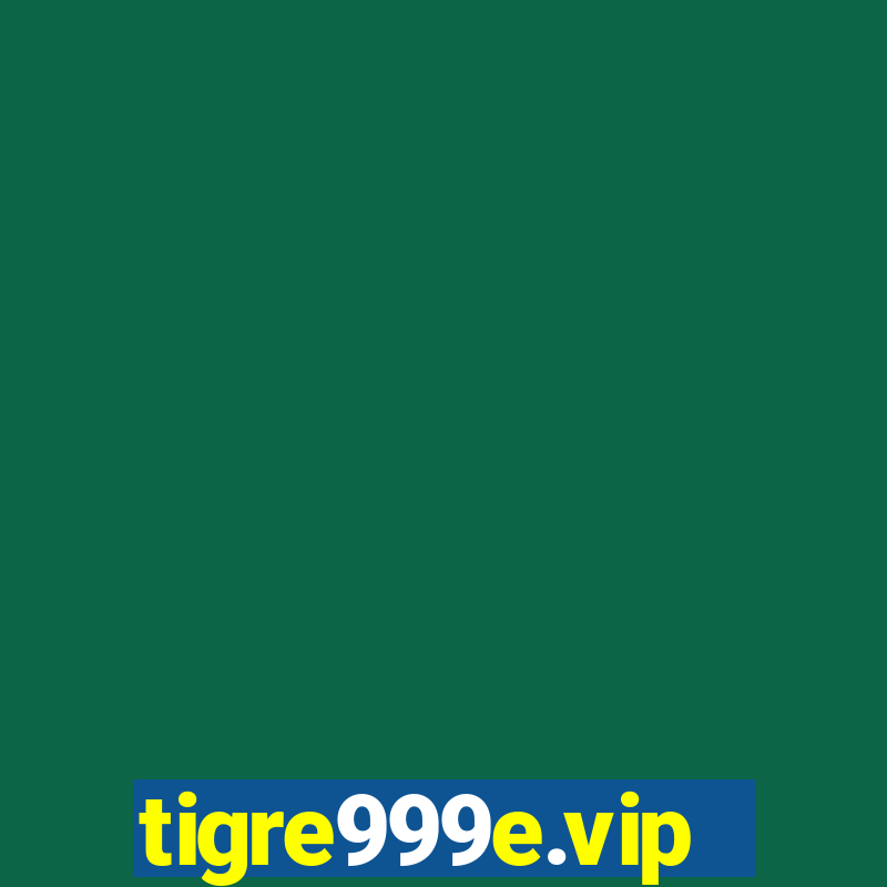 tigre999e.vip