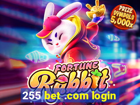 255 bet .com login