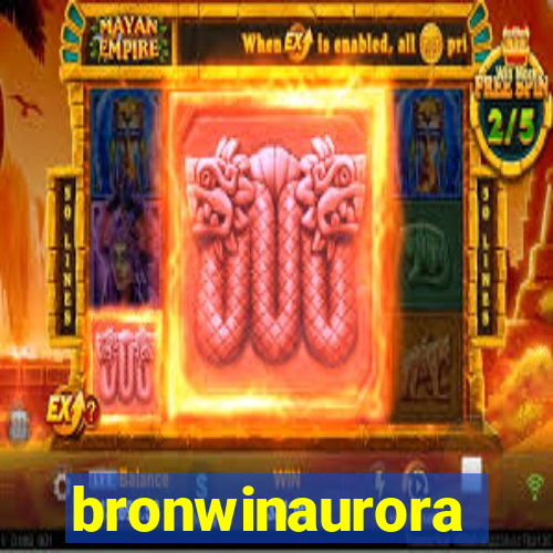 bronwinaurora