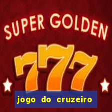 jogo do cruzeiro ao vivo hd