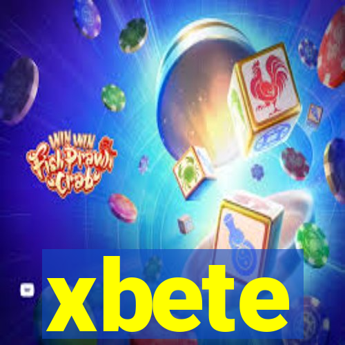 xbete