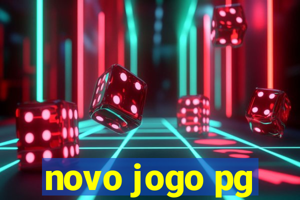 novo jogo pg