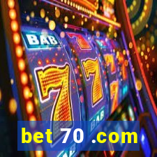 bet 70 .com