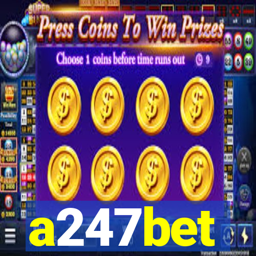 a247bet