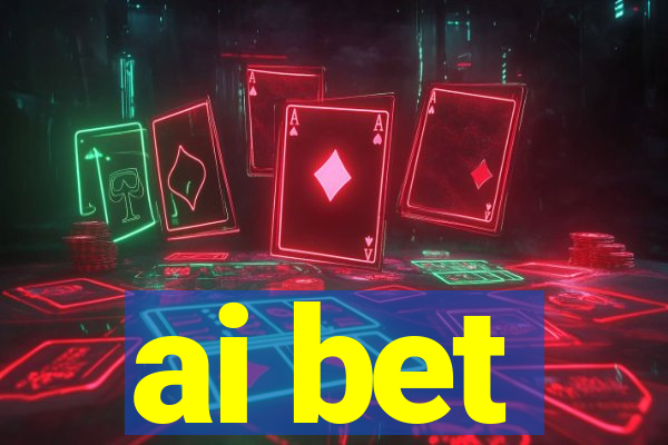 ai bet