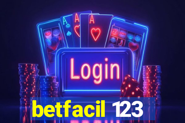 betfacil 123