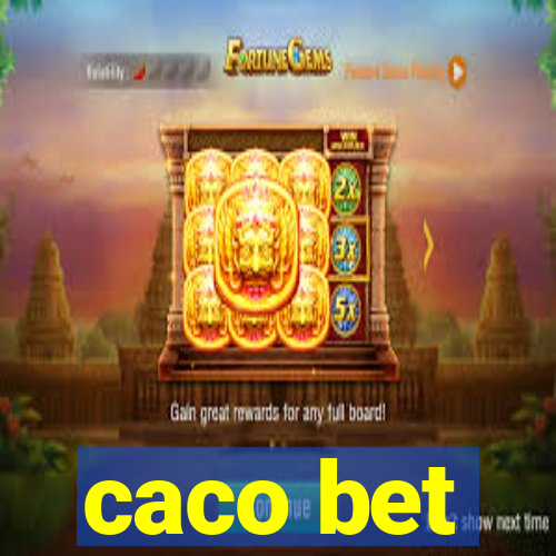 caco bet