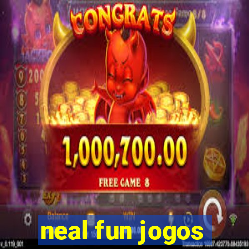 neal fun jogos