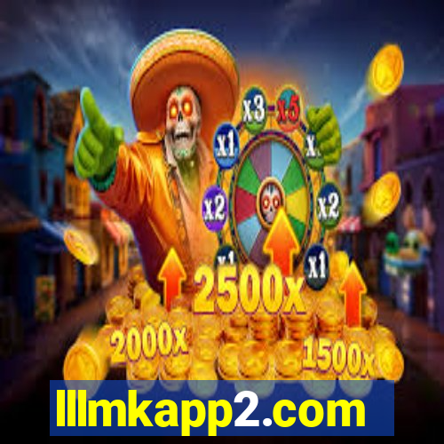 lllmkapp2.com