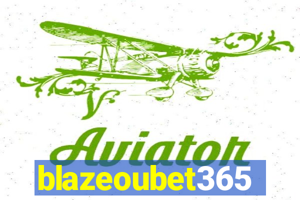 blazeoubet365