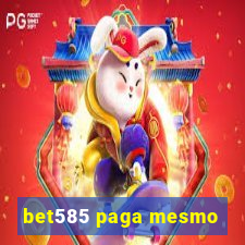 bet585 paga mesmo